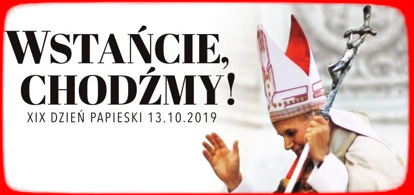 Dzień Papieski 12 10 2019
